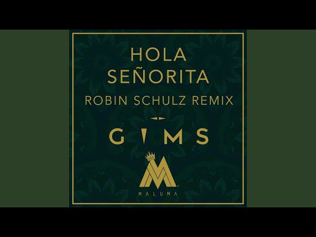 Hola Señorita (Robin Schulz Remix)