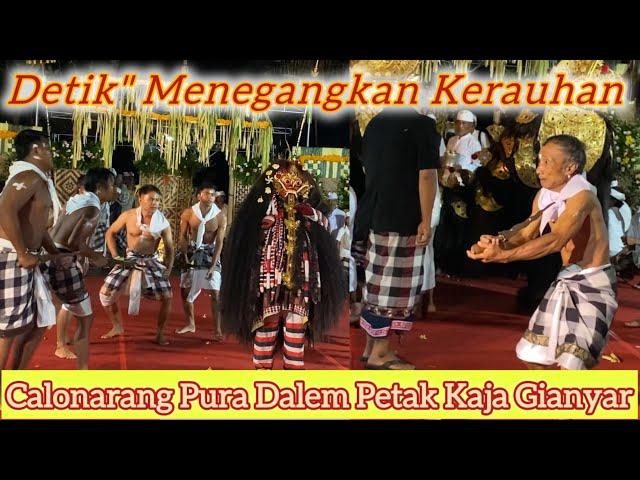 Sesolahan Unying | Calonarang Pangruwatan Dalang Samirana | Pura Dalem Petak Kaja Gianyar