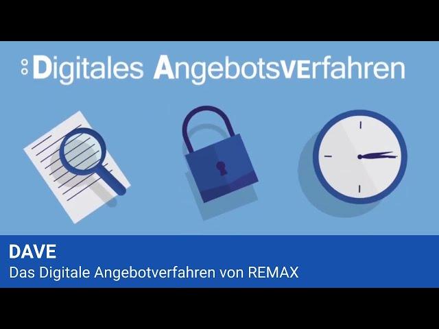 DAVE - Das Digitale Angebotverfahren von REMAX