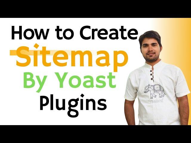 How to Create Sitemap By Yoast Plugin | How to Customize Sitemap xml in Yoast  | WordPress Tutorials
