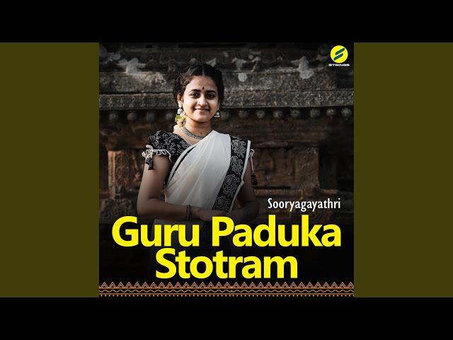 Guru Paduka Stotram