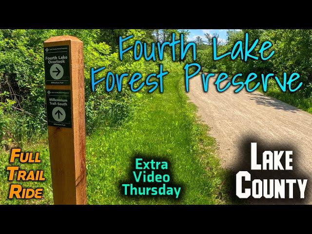 Fourth Lake Forest Preserve:  Tiny Trail + Millennium Trail - Round Trip - May 2024