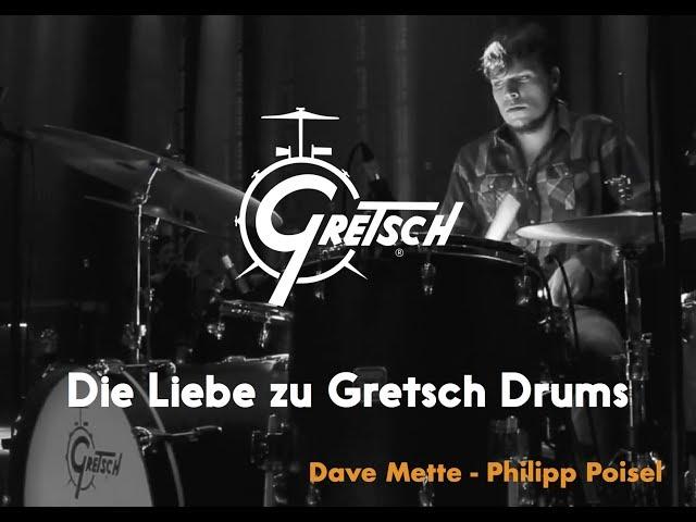 GRETSCH Drums - Dave Mette