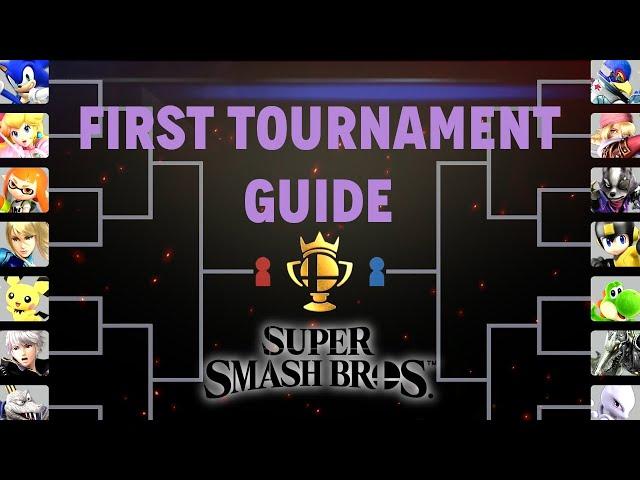 First Smash Tournament Guide (Smash Ultimate/Melee)