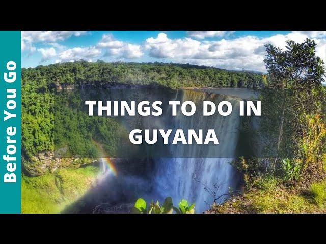 Guyana Travel Guide: 10 BEST Things to do in Guyana