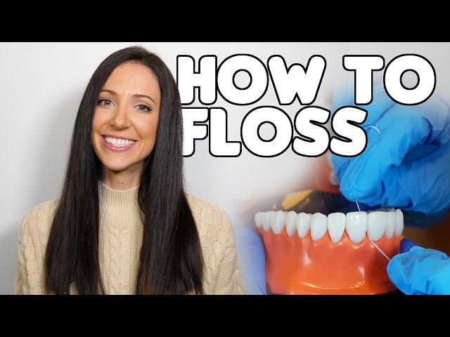 How To Properly Floss Teeth (Dental Hygienist Explains)