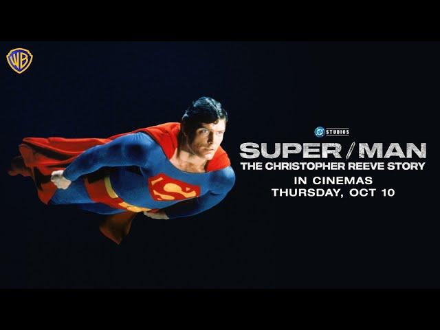 Super/Man: The Christopher Reeve Story | In Cinemas on October 10