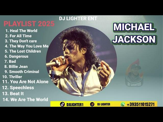 MICHAEL JACKSON PLAYLIST 2025/MIX BY DJ LIGHTER/R&B/LOVE