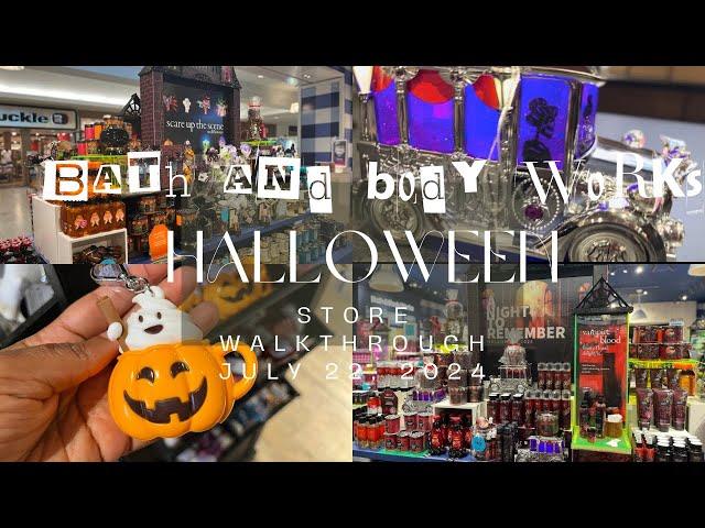 HALLOWEEN 2024 @ Bath and Body Works| Store Walkthrough July 22, 2024 ‍️‍️ #bathandbodyworks