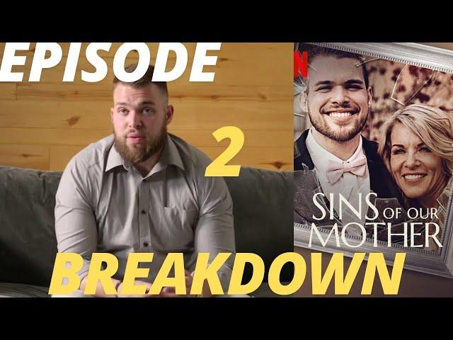 Breaking Down Sins Of Our Mother // Episode 2