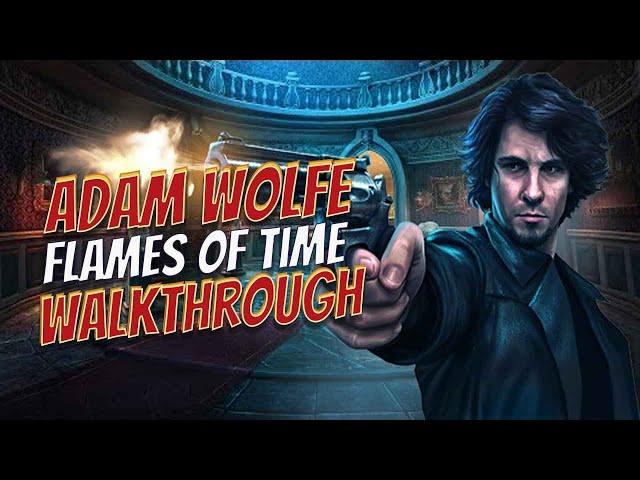 Adam Wolfe Flames Of Time Walkthrough Big Fish Games 1080 HD Gamzilla