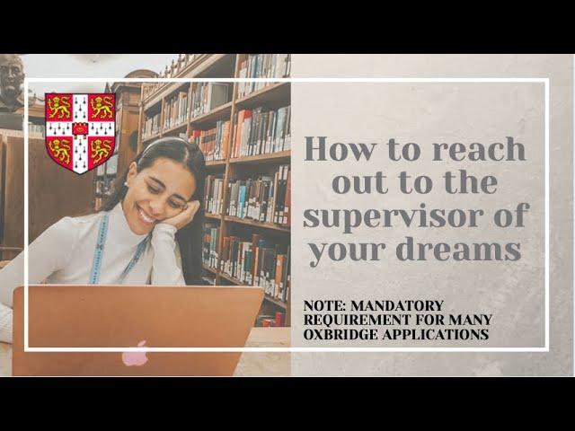 How to e-mail a potential supervisor (required for postgrad application) | Cambridge University