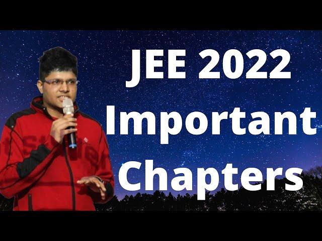 Most Important Chapters for JEE | Kalpit Veerwal