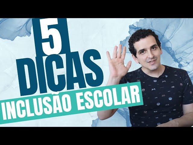 5 dicas para Inclusão Escolar para crianças com Autismo