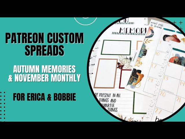 Plan With Me | Custom Patreon Spreads | Autumn Memories & November Monthly | Erica & Bobbie