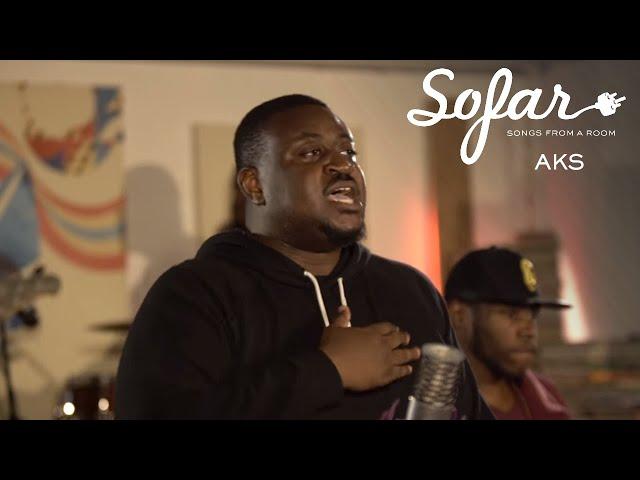 AKS - The Dialogue (Talk to Me) | Sofar London