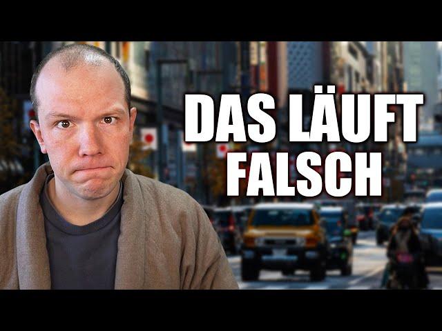 Das läuft FALSCH in Deutschland & Japan