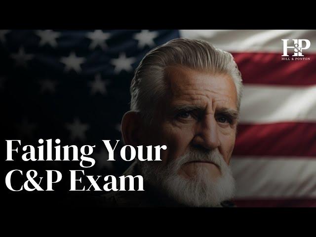 (Top 10 Vet Mistakes) How To Fail Your C&P Exam
