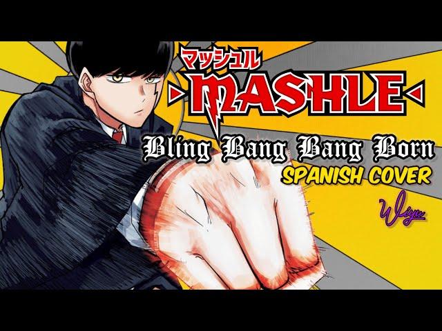 Mashle OP S2 FULL | Bling Bang Bang Born | Cover En Español Latino