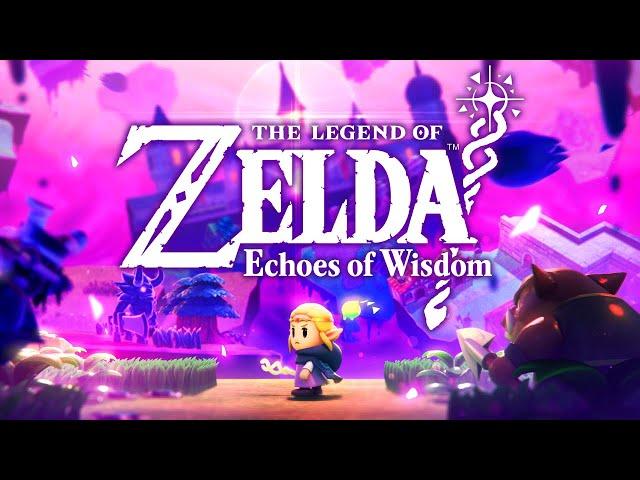 Zelda: Echoes of Wisdom - Full Game Walkthrough