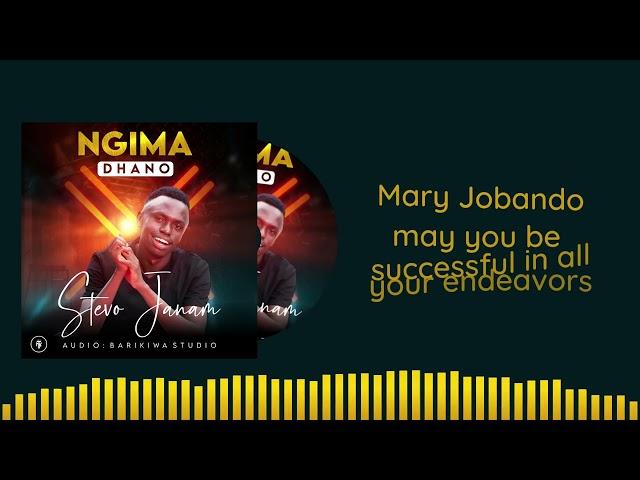 Stevo Janam- Ngima  dhano (Lyric video) SMS SKIZA 6987194 TO 811