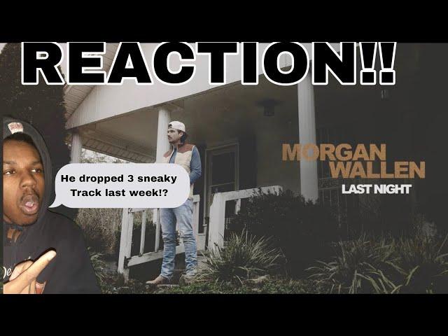 VIBESSSSSS!!!| Morgan Wallen - Last Night (REACTION!!!)