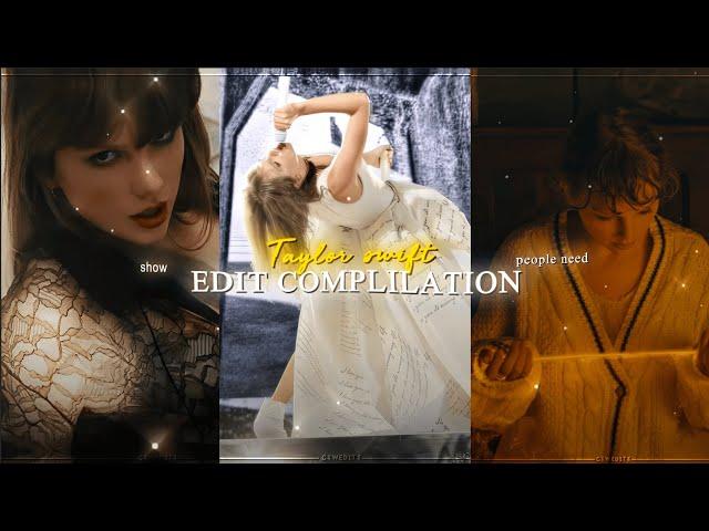 Taylor Swift edit compilation | my edits