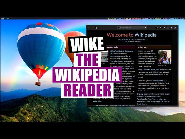 Wike Is A Wikipedia Reader With Some Great Features