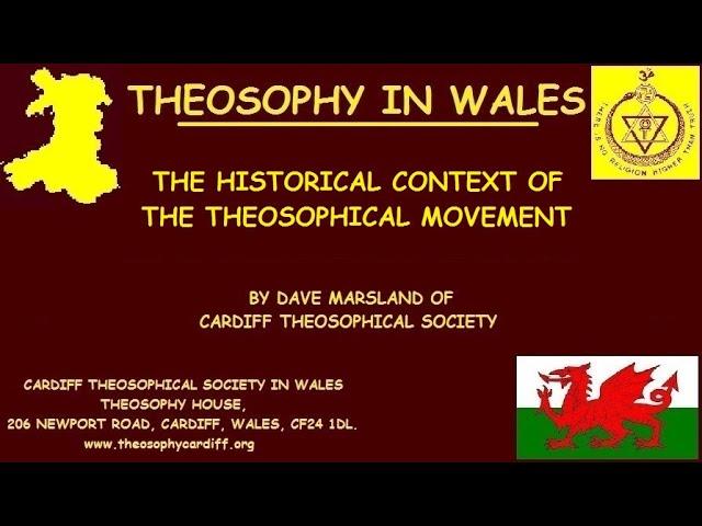 The Historical Context of the Theosophical Movement by Dave Marsland