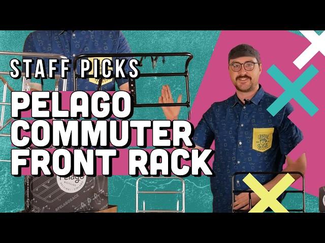 Pelago Commuter Front Rack | Staff Pick & How To!