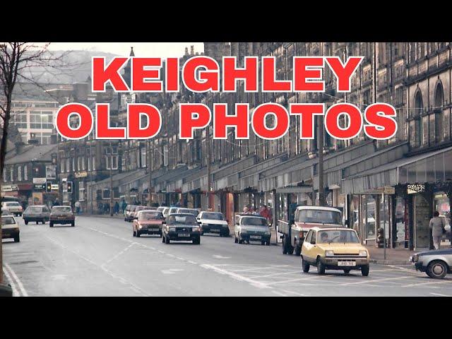 Old Photos of Keighley West Yorkshire England United Kingdom Bronte Country