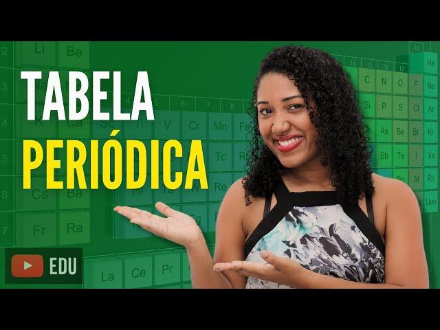 Tabela Periódica: o que é? como usar?