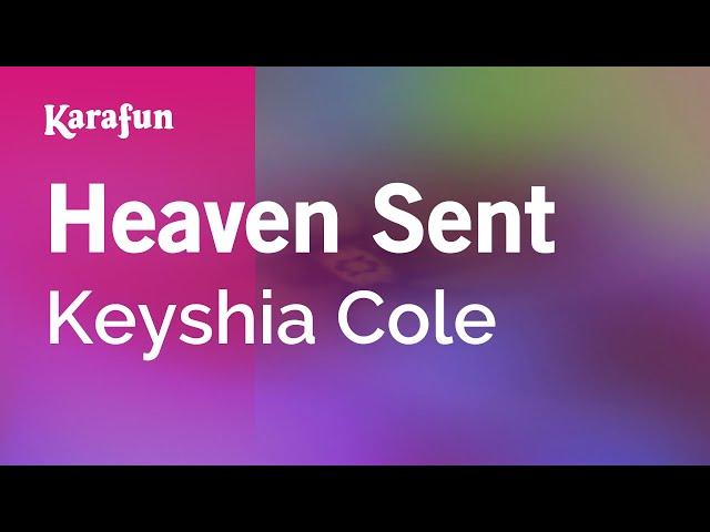 Heaven Sent - Keyshia Cole | Karaoke Version | KaraFun