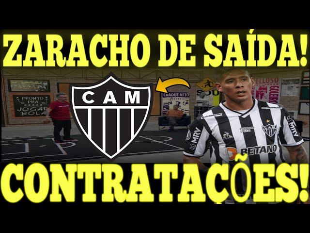 CONFIRMOU AGORA: ZARACHO DE SAÍDA DO GALO! NICOLA TRÁS  ÚLTIMAS  NOTÍCIAS DO ATLÉTICO MG HOJE