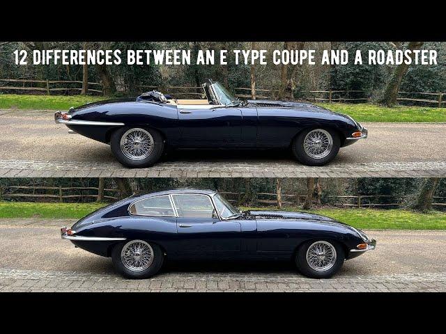 12 Differences between a series 1 XKE e type coupe and roadster