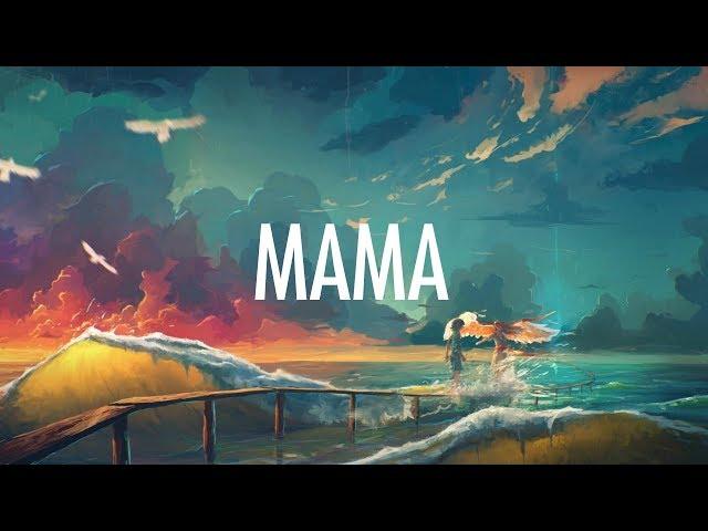 Jonas Blue – Mama (Lyrics)  ft. William Singe