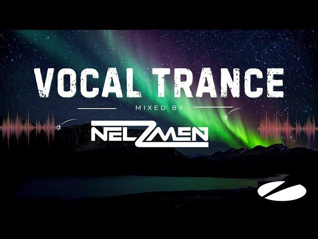 Vocal Trance Mixed by Nelzmen