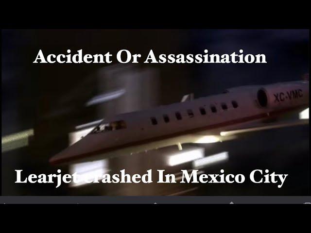 Mayhem Over Mexico City | 2008 Government Learjet Crash