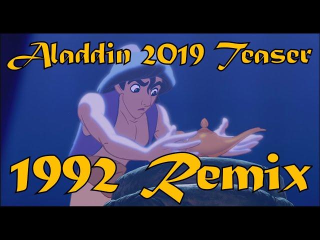 ALADDIN 2019 - Trailer 1 (1992 Cartoon Remix)