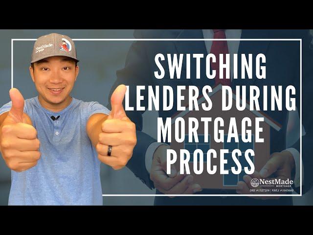 Can I Switch Mortgage Lenders Before Closing?