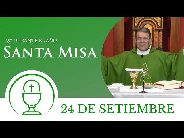 Santa Misa de hoy domingo 24 de setiembre 2023