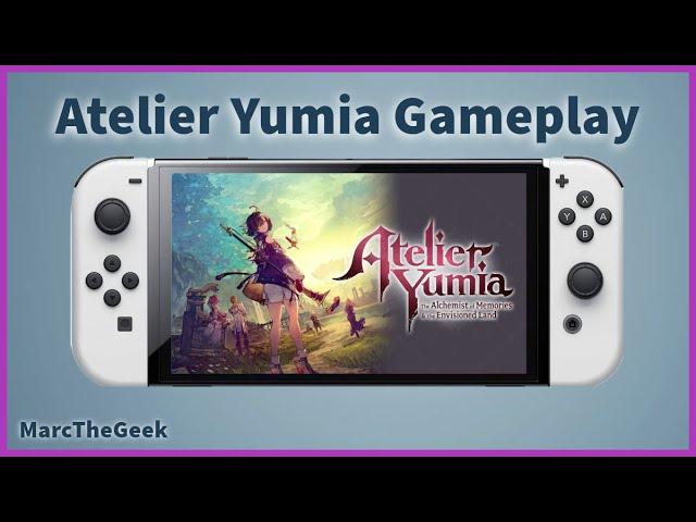 Atelier Yumia: The Alchemist of Memories & the Envisioned Land Demo Gameplay on Nintendo Switch