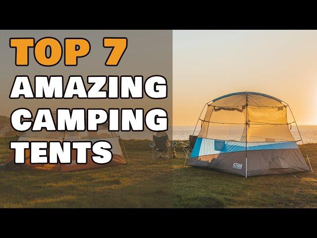 Top 7 Amazing Camping Tent Innovations