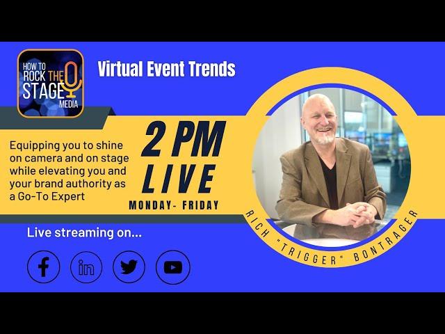 Virtual Event Trends - 2 pm Live with the Trigger