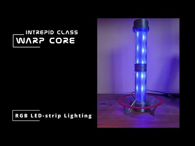 3D printed Intrepid Class Warp core LED lamp