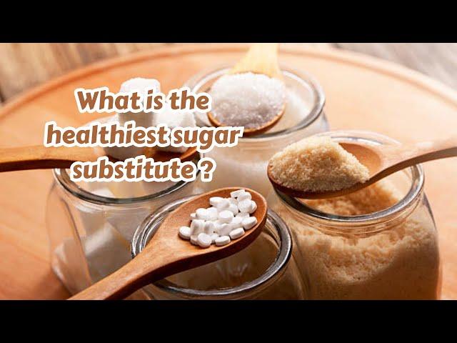 Healthier Sugar Alternatives: Top 5 Natural Substitute for Sugar