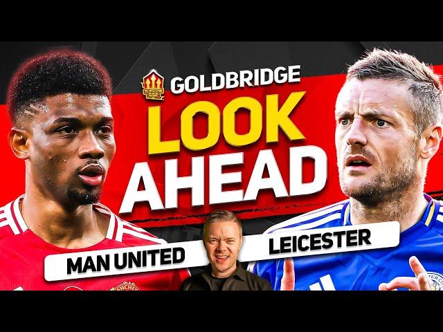 Dorgu STARTS! TEL Mistake! Man United vs Leicester GOLDBRIDGE Preview