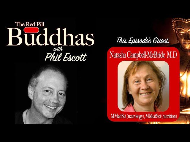 Red Pill Buddhas episode 31– Dr. Natasha Campbell McBride – What is autoimmunity?