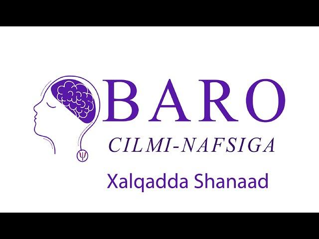 Baro Cilmi-nafsiga I Xalqada Shanaad