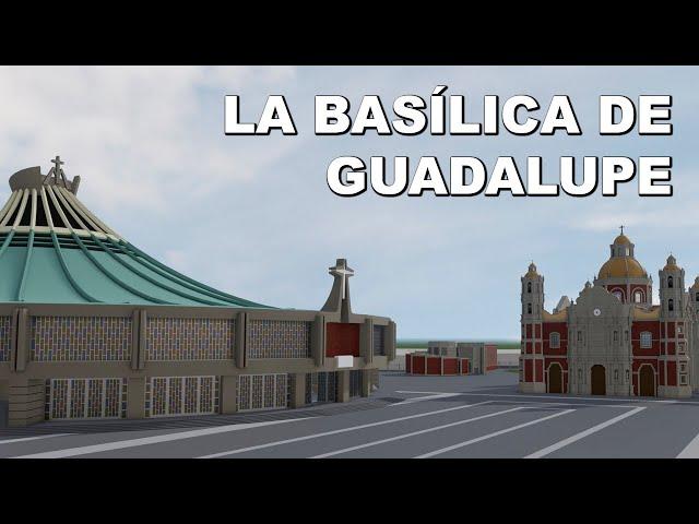 The Basilica of Guadalupe | In 17 minutes